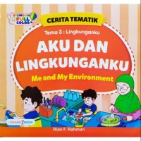 Image of Aku dan Lingkunganku (Me and My Environment)