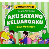 Image of Aku Sayang Keluargaku (I Love My Family)