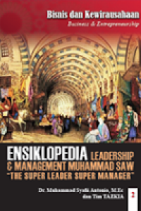 Image of Ensiklopedia Leadership & Manajemen Muhammad SAW: Bisnis dan Kewirausahaan 2