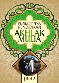 Image of Ensiklopedia Pendidikan Akhlak Mulia 3