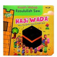 Image of Haji Wada' Haji Terakir Rasulullah SAW