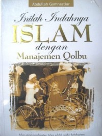 Image of Inilah Islam dengan manajemen qolbu