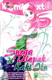 Image of Komik Next G: Surga di Telapak Kaki Ibu
