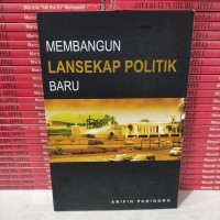 Image of Membangun Lansekap Politik Baru