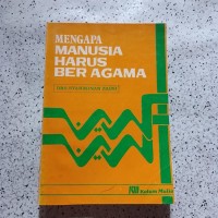 Image of Mengapa Manusia Harus Beragama
