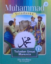 Image of Muhammad Teladanku: Teladan Umat Manusia 12