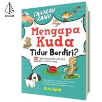 Image of Tahukah Kamu: Mengapa Kuda Tidur Berdiri