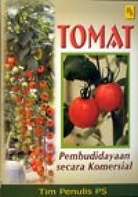 Image of Tomat: Pembudidayaan Secara Komersial