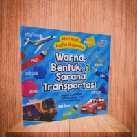 Image of Warna, Bentuk, dan Sarana Trasportasi