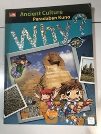 Image of Why ? Ancient Culture (Peradaban Kuno)